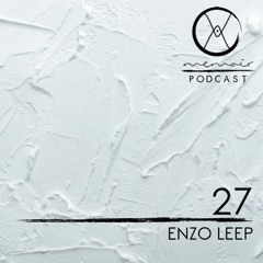 Podcast 27 • Enzo Leep [90% own productions]
