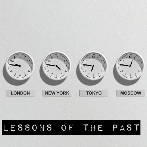 Lessons of the Pasts