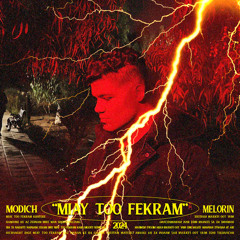 Miay Too Fekram [Ft.Melorin / Prod.Raxan]