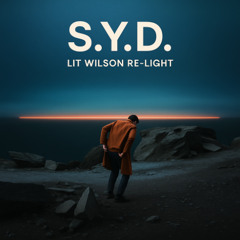S.Y.D. (Lit Wilson Re-Light)