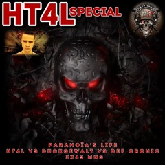 Paranoîa's Life ( HT4L Vs Duckgewalt Vs Def Cronic ) 3X45 Mns FREE DL