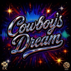 Cowboy’s Dream