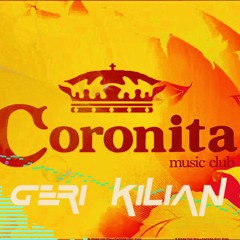 Coronita Summer Opening 2024 (Geri Kilian MIX)