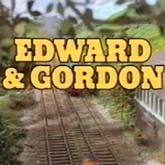 Edward & Gordon OST