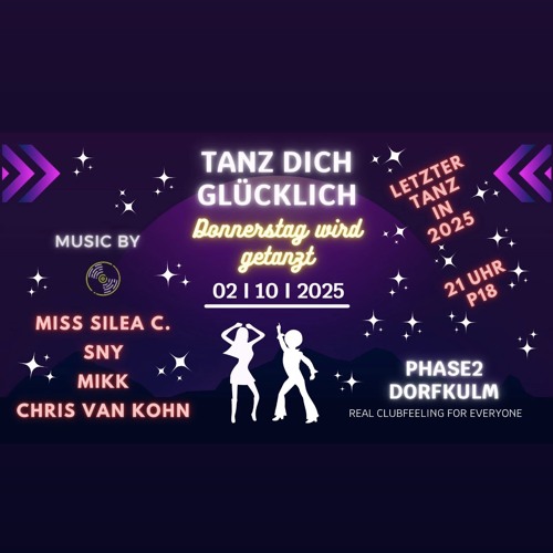 TANZ DICH GLÜCKLICH PART 3@Phase2 02.10.2025mp3