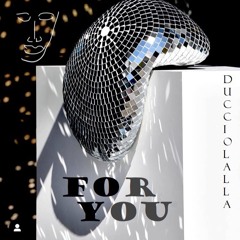 For You BeHoward11  Duccio Lalla