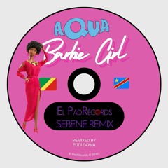 Aqua- Barbie Girl (El PadRécords Sebene Remix) [OFFICIAL AUDIO]