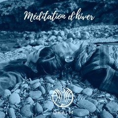 OKALM - Méditation d´hiver