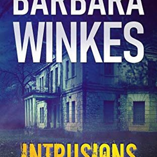 View PDF 💖 Intrusions: A Lesbian Detective Novel (Carpenter/Harding Book 4) by  Barb