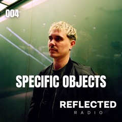 PODCAST SERIES 004: SPECIFIC OBJECTS