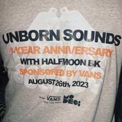 Unborn Sounds 1 Year Anniversary