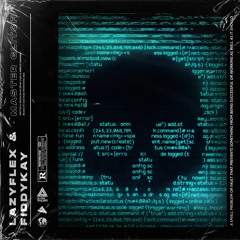 LAZYFLEX & FIDDYKAY - MASTER GLITCH