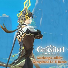 Genshin Impact | Guizhong's Lullaby (Lo-Fi Remix)