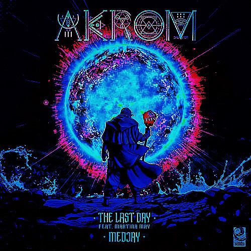 Akrom - LasT Day (FabRiqX bootleg)