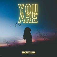 You Are