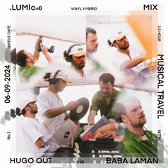 .LUM|c=0 @KeileCafe with Baba Laman & Hugo Out