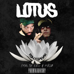 RSIN x SALVAH - LOTUS(Prod.Kev & Meso)