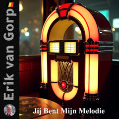 Jij Bent Mijn Melodie