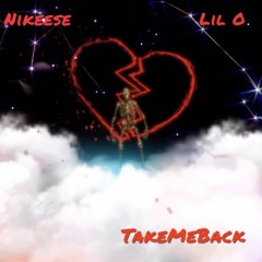 Take Me Back ft Lil O (Prod. Linus)