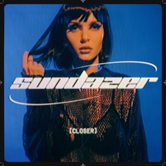 Closer - Sundazer