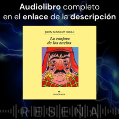Audiolibro gratis 🎧 La conjura de los necios