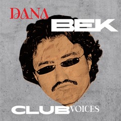Danabek - Club Voices (Promo Mix)