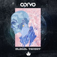 C0rvo - Global Threat [Original Mix]