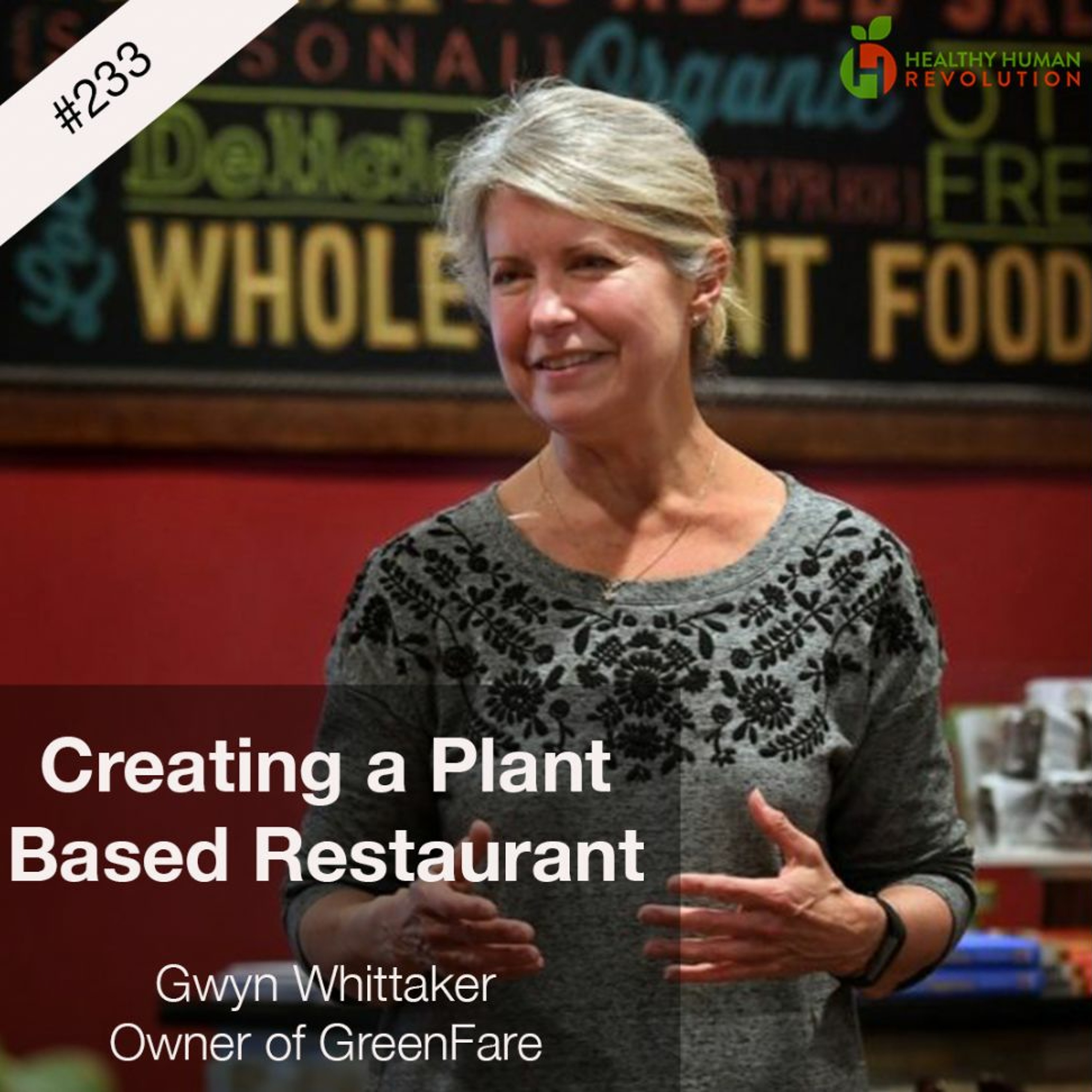 Creating a Plant-Based Restaurant | Gwyn Whittaker