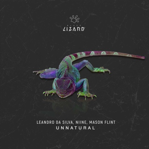 UNNATURAL Leandro Da Silva, NIINE , Mason Flint