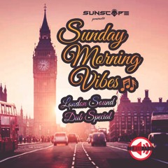 Sunday Morning Vibes Vol.2 (London Sound Special) DeeRedRadio Berlin
