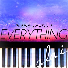 New Single "Everything" (OUT NOW!!)
