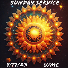 Sunday Service 9/17/23