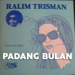 PADANG BULAN - TRISMAN RALIM