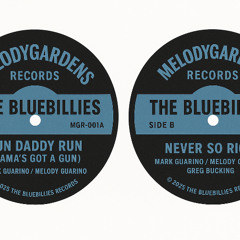 Run Daddy Run (Mama's Got A Gun)