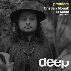 Cristian Monak - El Santo (ebb + flow)