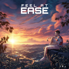 T3j - Feel At Ease