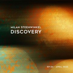 Discovery / April 2025 (Episode 4)