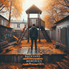 Backyard Memories