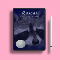 Rascal by Sterling North. Courtesy Copy [PDF]