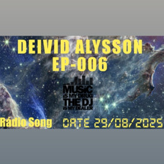 DEIVID ALYSSON MUSIC SET SESSION - EP - 006