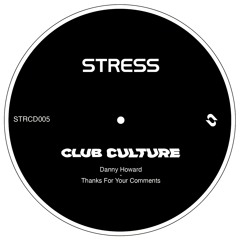 Premiere: Danny Howard - Thanks For The Comments [Stress Records]