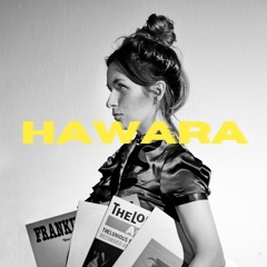 Hawara #17 | Masha Dabelka