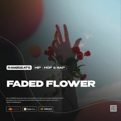 FADED FLOWER