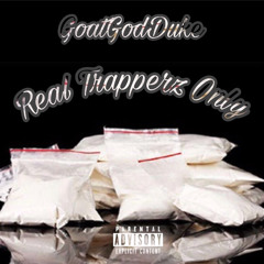 Real Trapperz Only