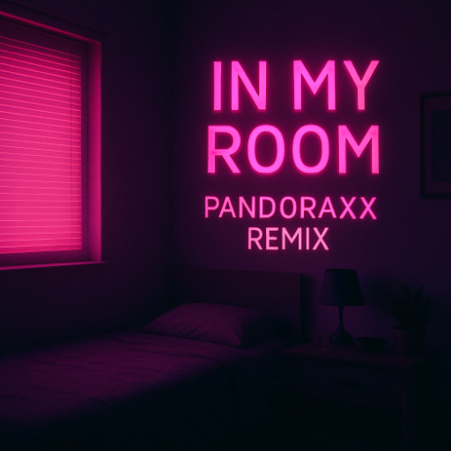 In My Room - Julia Wolf (pandoraxx Remix)