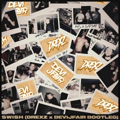 Mike Stud - Swish (Drexz X Devijfair Bootleg)