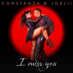 I MISS YOU - Constanza, Joelii