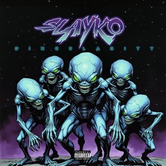 Slayko : By Myself (MASTER)