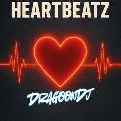 HeartBeatz (Unreleased)