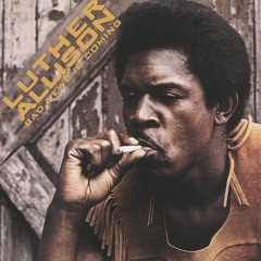 Luther Allison - It's Been A Long Time